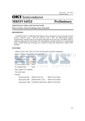 MR53V1652J-XXMA datasheet - 1,048,576-Word x 16-Bit or 2,097,152-Word x 8-bit 8Word X 16-Bit or 16Word X 8-Bit/Page Mode MASK ROM
