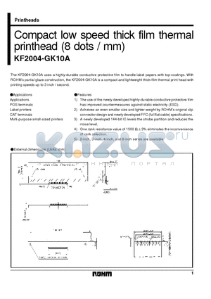 KF2004-GK10A datasheet - Compact low speed thick film thermal printhead (8 dots / mm)