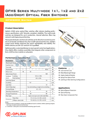 OFMS22AMD10 datasheet - Multi-mode 1x1, 1x2 and 2x2 Optical Fiber Switches