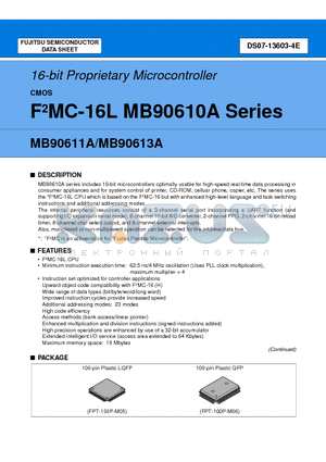 MB90611APFV datasheet - 16-bit Proprietary Microcontroller