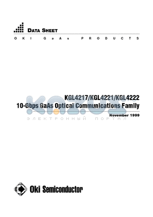 KGL4217 datasheet - 10-Gbps GaAs Optical Communications Family