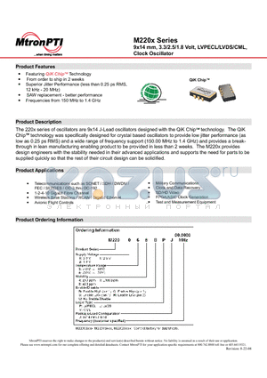 M220 datasheet - 9x14 mm, 3.3/2.5/1.8 Volt, LVPECL/LVDS/CML, Clock Oscillator