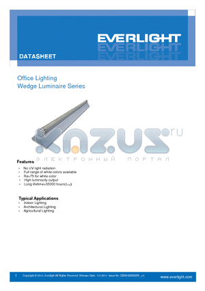 OL-WEDGE datasheet - The light source of the OL-Wedge series is suggested the Everlight LED T5 Cobra light tube.