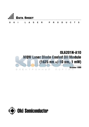 OL6201N-A10 datasheet - MQW Laser Diode Cooled Dil Module (1625 nm /-10 nm, 1 mW)