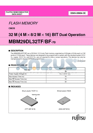 MBM29DL32TF70PBT datasheet - FLASH MEMORY CMOS 32 M (4 M X 8/2 M X 16) BIT Dual Operation