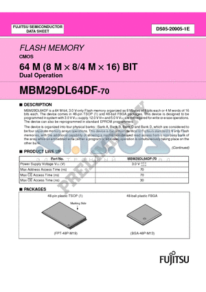 MBM29DL64DF70PBT datasheet - FLASH MEMORY CMOS 64 M (8 M X 8/4 M X 16) BIT