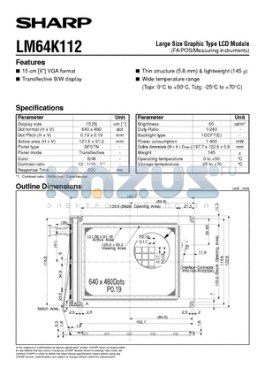 LM64K112 datasheet - Large Size Graphic Type LCD Module(FA/POS/Measuring instruments)