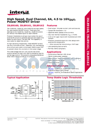 ISL89162FRTAZ datasheet - High Speed, Dual Channel, 6A, 4.5 to 16VOUT, Power MOSFET Driver