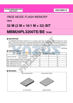 MBM29PL3200BE70 datasheet - 32 M (2 M X 16/1 M X 32) BIT