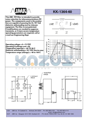 KK-1364-60 datasheet - This EMI / RFI filter is intended to provide noise reduction for telecommunications DC power