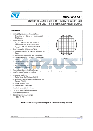 M65KA512AB8W3 datasheet - 512Mbit (4 Banks x 8M x 16), 133 MHz Clock Rate, Bare Die, 1.8 V Supply, Low Power SDRAM