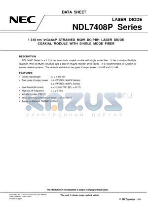 NDL7408P datasheet - 1 310 nm InGaAsP STRAINED MQW DC-PBH LASER DIODE COAXIAL MODULE WITH SINGLE MODE FIBER