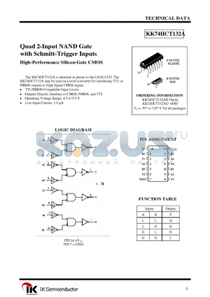 KK74HCT132AN datasheet - Quad 2-Input NAND Gate with Schmitt-Trigger Inputs High-Performance Silicon-Gate CMOS