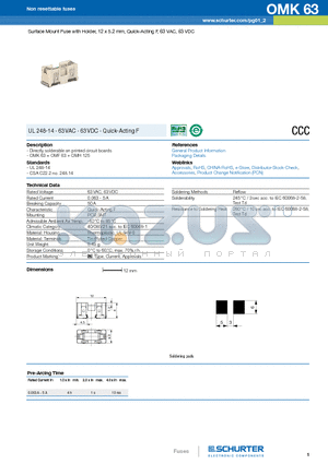 OMK63 datasheet - Surface Mount Fuse with Holder, 12 x 5.2 mm, Quick-Acting F, 63 VAC, 63 VDC