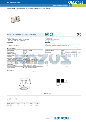 OMZ125 datasheet - Surface Mount Fuse with Holder, 12 x 5.2 mm, Time-Lag T, 125 VAC, 125 VDC