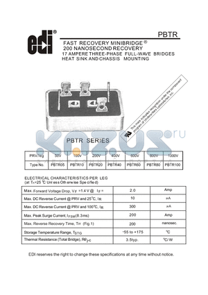 PBTR20 datasheet - FAST RECOVERY MINIBRIDGE 200 NANOSECOND RECOVERY 17 AMPERE THREE-PHASE FULL-WAVE BRIDGES HEAT SINK AND CHASSIS MOUNTING