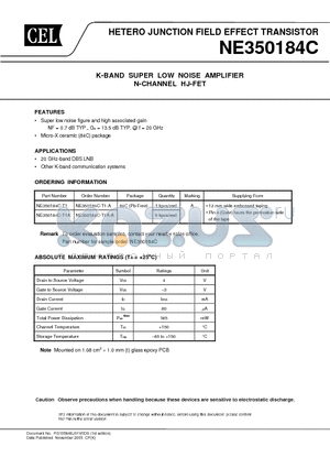 NE350184C-T1A datasheet - HETERO JUNCTION FIELD EFFECT TRANSISTOR K-BAND SUPER LOW NOISE AMPLIFIER N-CHANNEL HJ-FET