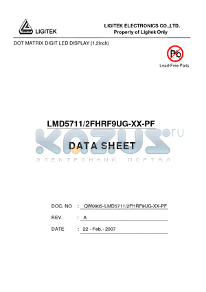 LMD5711-2FHRF9UG-XX-PF datasheet - DOT MATRIX DIGIT LED DISPLAY (1.2Inch)