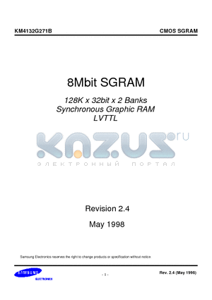 KM4132G271BTQR-7 datasheet - 128K x 32bit x 2 Banks Synchronous Graphic RAM LVTTL