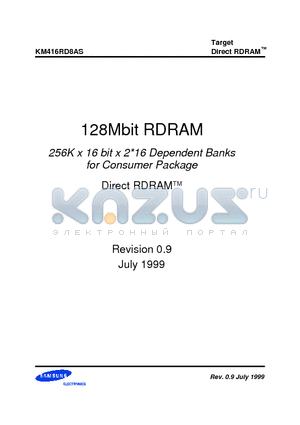KM416RD8AS-RBM80 datasheet - 128Mbit RDRAM 256K x 16 bit x 2*16 Dependent Banks Direct RDRAMTM for Consumer Package