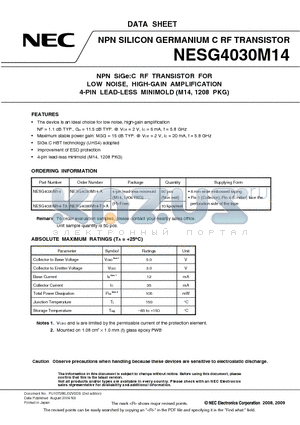 NESG4030M14-A datasheet - NPN SiGe:C RF TRANSISTOR FOR LOW NOISE, HIGH-GAIN AMPLIFICATION 4-PIN LEAD-LESS MINIMOLD (M14, 1208 PKG)