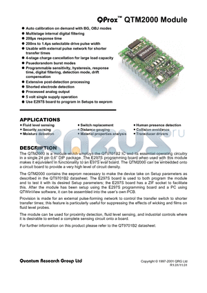 QTM2000 datasheet - The QTM2000 is a module which employs the QT9701B2 IC and its essential operation circuitry in a single 24 pin 0.6 DIP package