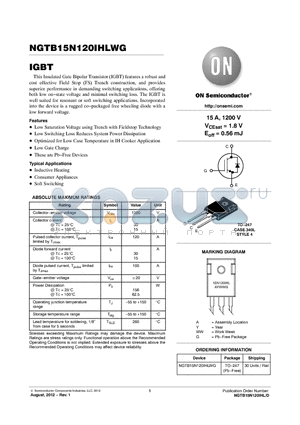 NGTB15N120IHLWG datasheet - Incorporated into the device is a rugged copackaged free wheeling diode with a low forward voltage.