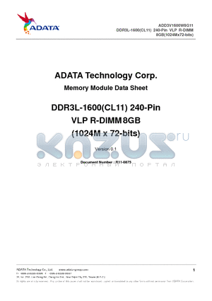 R11-0875 datasheet - ADD3V1600W8G11 DDR3L-1600(CL11) 240-Pin VLP R-DIMM 8GB(1024Mx72-bits)