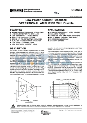 OPA684 datasheet - Low-Power, Current Feedback OPERATIONAL AMPLIFIER With Disable
