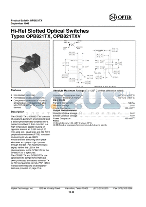 OPB821TX datasheet - Hi- Rel Slot ted Op ti cal Switches