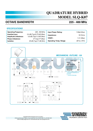 SLQ-K07 datasheet - QUADRATURE HYBRID OCTAVE BANDWIDTH 225 - 400 MHz