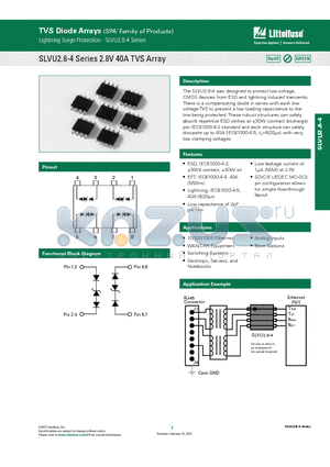 SLVU2.8-4 datasheet - The SLVU2.8-4 was designed to protect low voltage, CMOS devices from ESD and lightning induced transients.
