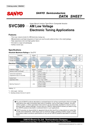 SVC389 datasheet - Hyper-Abrupt Junction Type Silicon Composite Varactor AM Low Voltage Electronic Tuning Applications