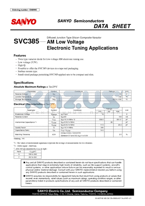 SVC385 datasheet - Diffused Junction Type Silicon Composite Varactor AM Low Voltage Electronic Tuning Applications