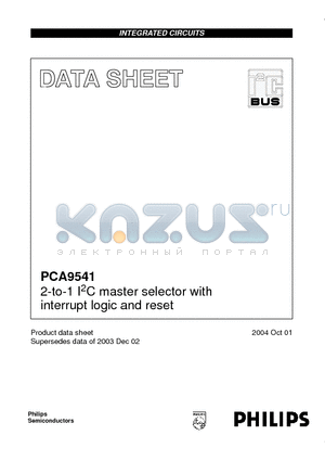 PCA9541 datasheet - 2-to-1 I2C master selector with interrupt logic and reset