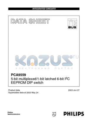 PCA9559PW datasheet - 5-bit multiplexed/1-bit latched 6-bit I2C EEPROM