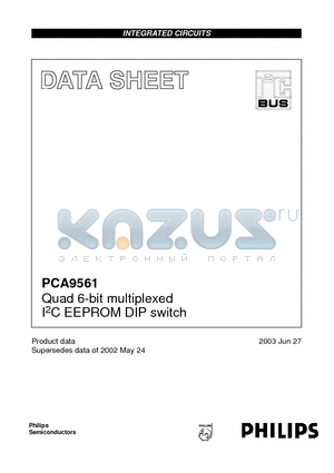 PCA9561 datasheet - Quad 6-bit multiplexed I2C EEPROM DIP switch