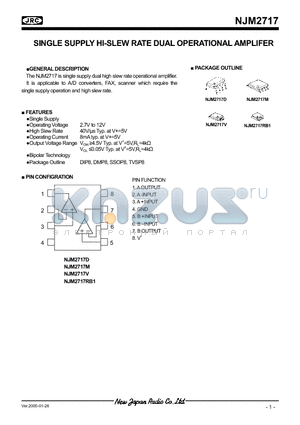 NJM2717 datasheet - SINGLE SUPPLY HI-SLEW RATE DUAL OPERATIONAL AMPLIFER