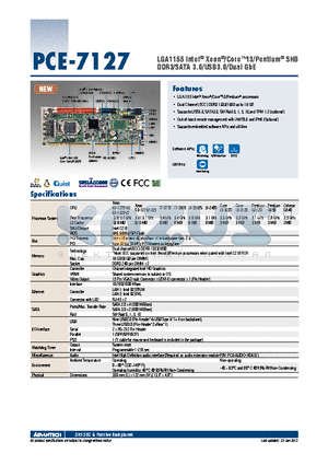 PCE-7127_13 datasheet - LGA1155 Intel^ Xeon^/Corei3/Pentium^ SHB DDR3/SATA 3.0/USB3.0/Dual GbE