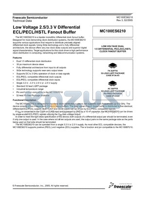 MC100ES6210FA datasheet - Low Voltage 2.5/3.3 V Differential ECL/PECL/HSTL Fanout Buffer