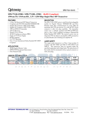 SPB-77120L-1590G datasheet - 1590 nm TX / 1510 nm RX , 3.3V / 1250 Mbps Single-Fiber SFP Transceiver