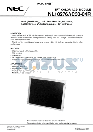 NL10276AC30-04R datasheet - 38 cm 15.0 inches, 1024 x 768 pixels, 262,144 colors, LVDS interface, Wide viewing angle, High luminance