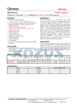 SPB-9710LVG datasheet - 1550 nm TX / 1310 nm RX / 3 Gb/s Medium Power 1-Fibre SM Video SFP Transceiver