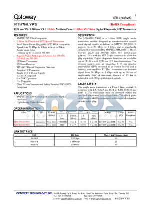 SPB-9710LVWG datasheet - 1550 nm TX / 1310 nm RX / 3 Gb/s Medium Power 1-Fibre SMVideo Digital Diagnostic SFP Transceiver