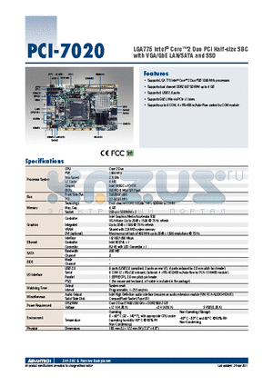 PCI-7020VG-00A1E datasheet - LGA775 Intel^ Core2 Duo PCI Half-size SBC with VGA/GbE LAN/SATA and SSD