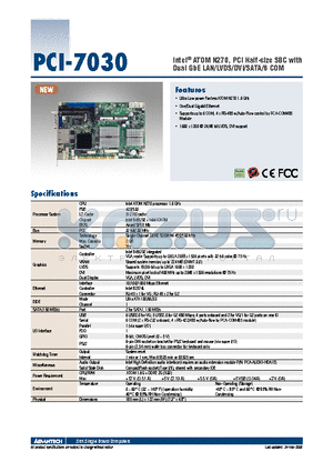 PCI-7030VG-00A1E datasheet - Intel^ ATOM N270, PCI Half-size SBC with Dual GbE LAN/LVDS/DVI/SATA/6 COM