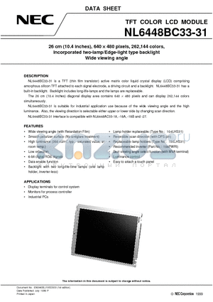 NL6448BC33-31 datasheet - 26 cm 10.4 inches, 640 x 480 pixels, 262,144 colors, Incorporated two-lamp/Edge-light type backlight Wide viewing angle