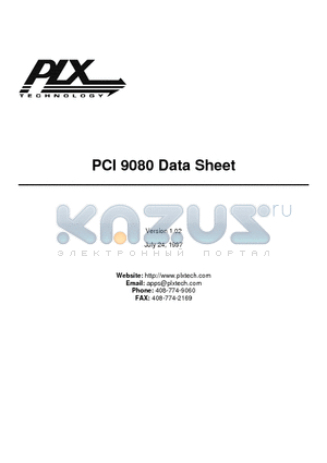 PCI9080 datasheet - 12O COMPATIBLE PCI BUS MASTER INTERFACE CHIP FOR ADAPTERS AND EMBEDDED SYSTEMS