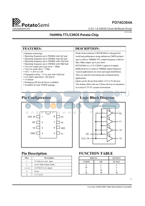 PO74G304A datasheet - 700MHz TTL/CMOS Potato Chip