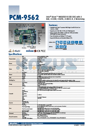 PCM-9562N-S6A1E datasheet - Intel^ Atom N450/D510 EBX SBC with 3 GbE, 6 COM, 3 SATA, 8 USB 2.0, 2 Watchdog